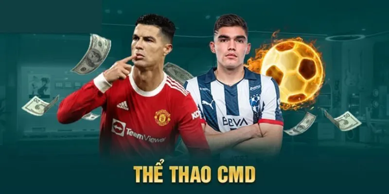 Kèo cược CMD Thể Thao phong phú, đa dạng