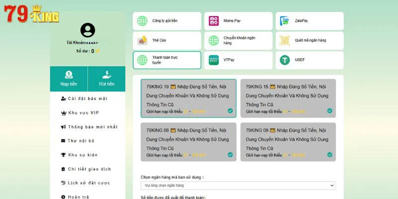 Nạp tiền 79King có nhiều kênh giao dịch hỗ trợ khác nhau